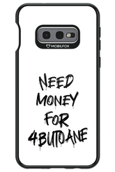 Need Money For Butoane Black - Samsung Galaxy S10e