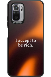 I accept to be rich - Xiaomi Redmi Note 10