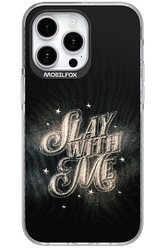 Slay with Me - Apple iPhone 15 Pro Max
