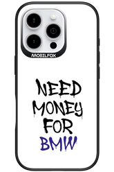 Need Money For BMW - Apple iPhone 16 Pro