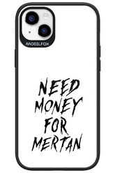 Need Money For Mertan Black - Apple iPhone 14 Plus