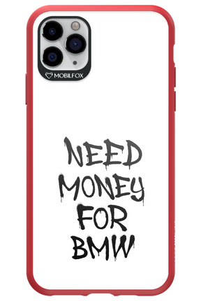 Need Money For BMW Black - Apple iPhone 11 Pro Max