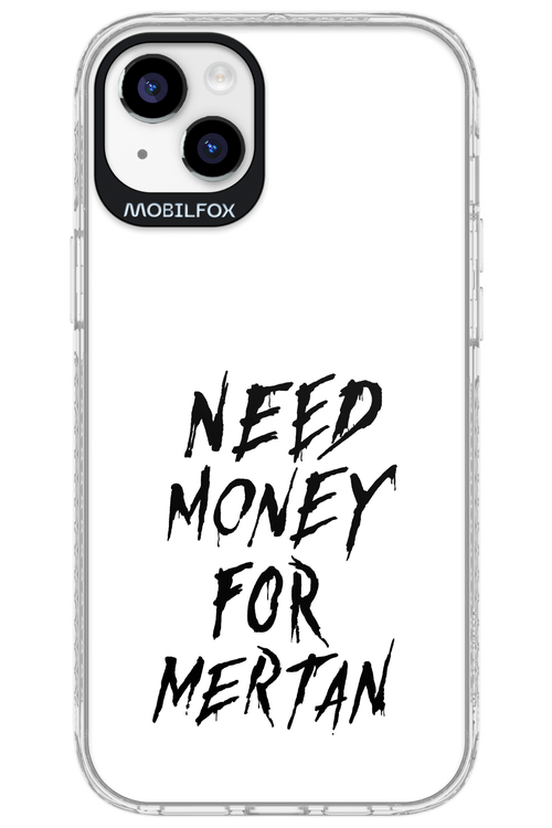 Need Money For Mertan Black - Apple iPhone 14 Plus