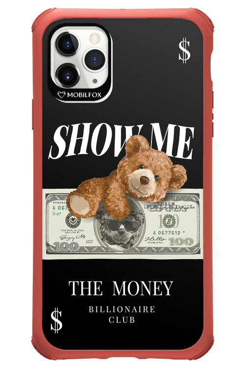 Show Me The Money 2.0 - Apple iPhone 11 Pro Max