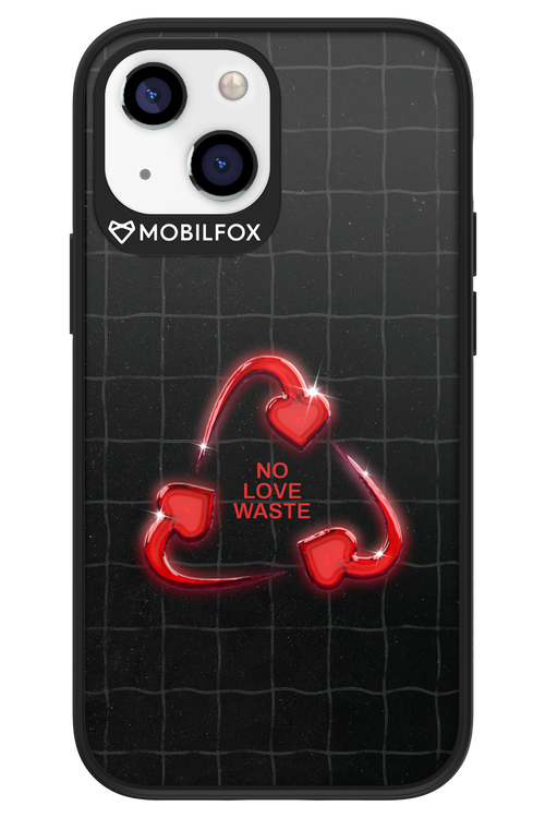 No Love Waste 2.0 - Apple iPhone 13 Mini