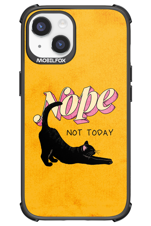 Nope, Not Today 2.0 - Apple iPhone 14