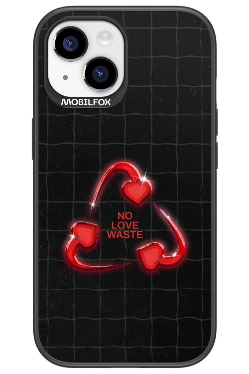 No Love Waste 2.0 - Apple iPhone 15