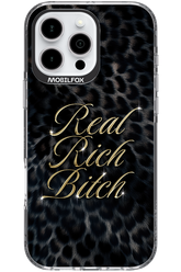 Real Rich Bitch 2.0 - Apple iPhone 16 Pro Max