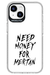 Need Money For Mertan Black - Apple iPhone 14