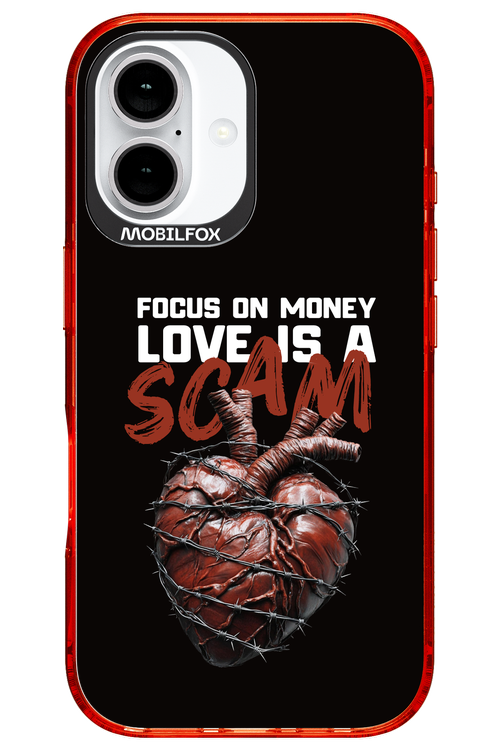Focus on money, love is a scam - Apple iPhone 16