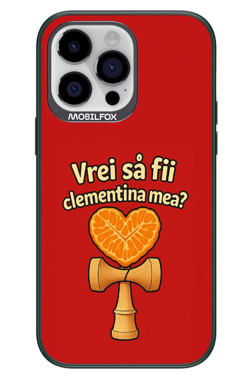 Vrei Sa Fil Clementina Mea 2.0 - Apple iPhone 14 Pro Max