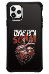 Focus on money, love is a scam - Apple iPhone 11 Pro Max