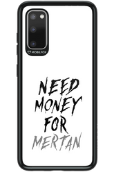 Need Money For Mertan - Samsung Galaxy S20