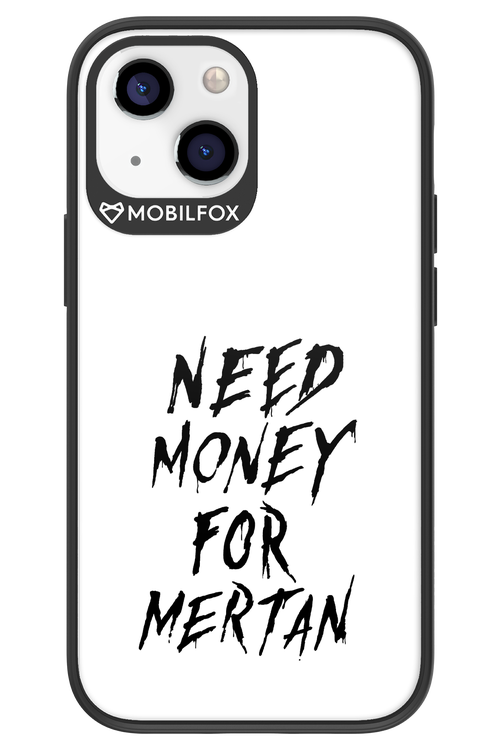 Need Money For Mertan Black - Apple iPhone 13 Mini