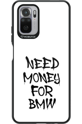 Need Money For BMW Black - Xiaomi Redmi Note 10
