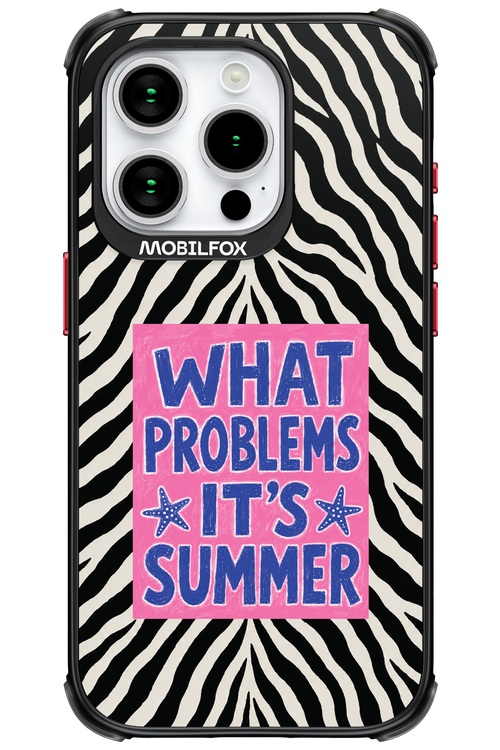 WHAT PROBLEM ITS SUMMER 2.0 - Apple iPhone 15 Pro