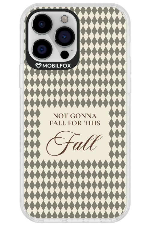 Not Gonna Fall 2.0 - Apple iPhone 13 Pro Max