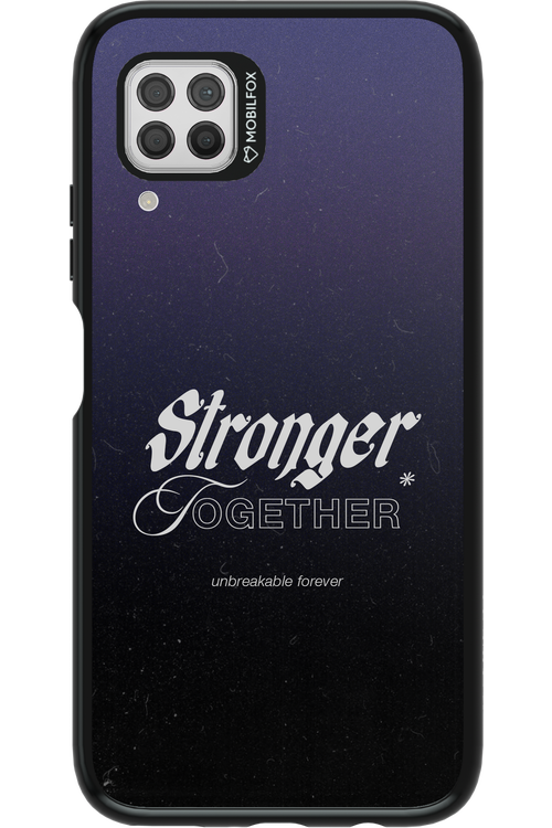 Stronger Together - Huawei P40 Lite