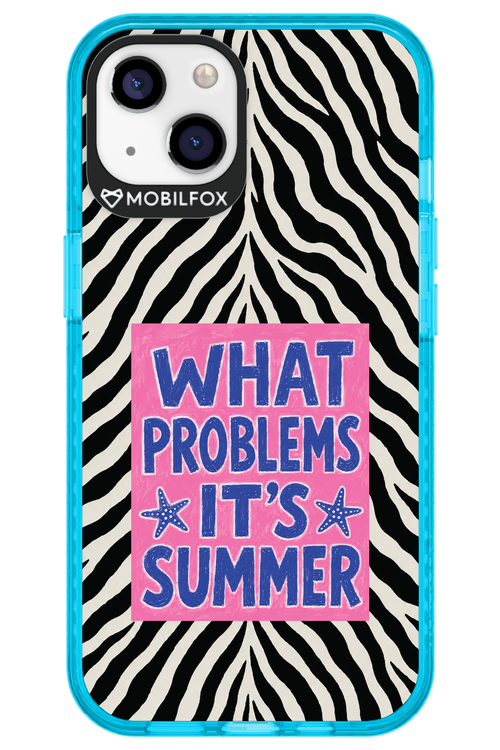 WHAT PROBLEM ITS SUMMER 2.0 - Apple iPhone 13
