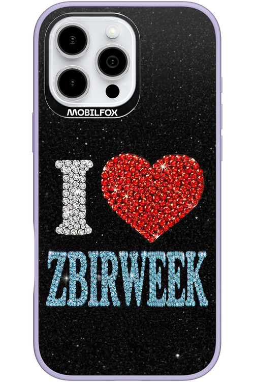 I LOVE ZBIRWEEK 2.0 - Apple iPhone 16 Pro Max