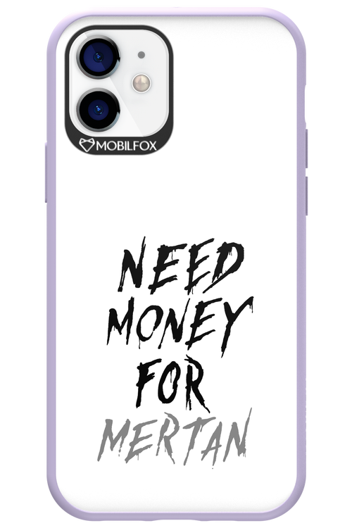 Need Money For Mertan - Apple iPhone 12