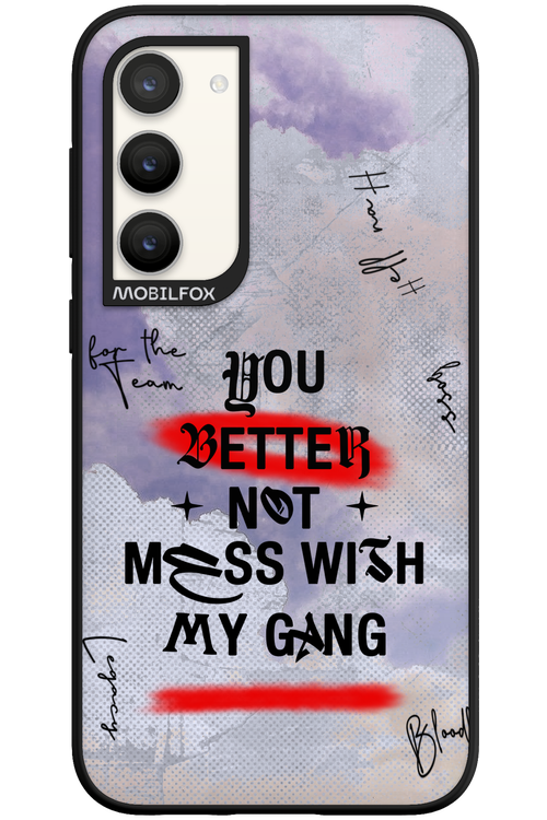 Better Not - Samsung Galaxy S23 Plus