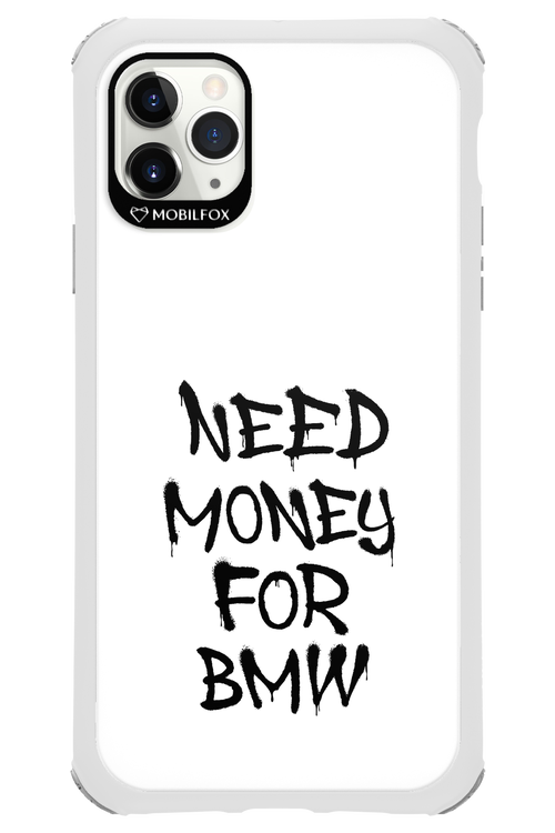 Need Money For BMW Black - Apple iPhone 11 Pro Max