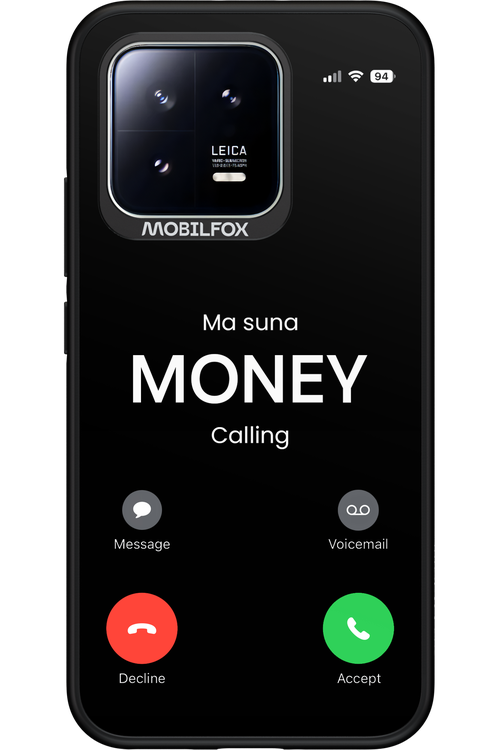 Ma Suna Money Calling - Xiaomi 13