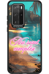 Nu Sunt Complex - Huawei P40 Pro