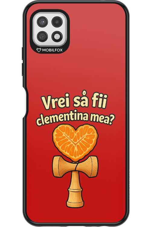 Vrei Sa Fil Clementina Mea 2.0 - Samsung Galaxy A22 5G