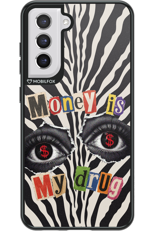 Money Drug 2.0 - Samsung Galaxy S21 FE