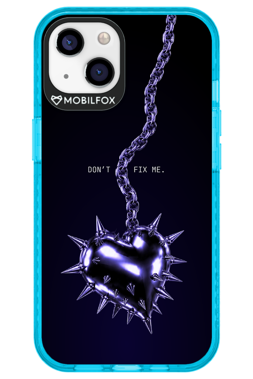 Don't fix me 2.0 - Apple iPhone 13