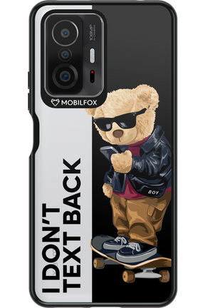 I Don’t Text Back - Xiaomi Mi 11T Pro