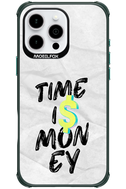 Time Is Money 2.0 - Apple iPhone 16 Pro Max