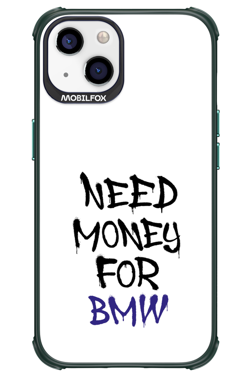 Need Money For BMW - Apple iPhone 13