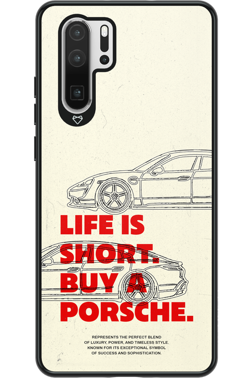 Life is short - Huawei P30 Pro