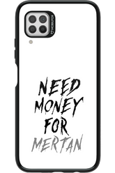 Need Money For Mertan - Huawei P40 Lite