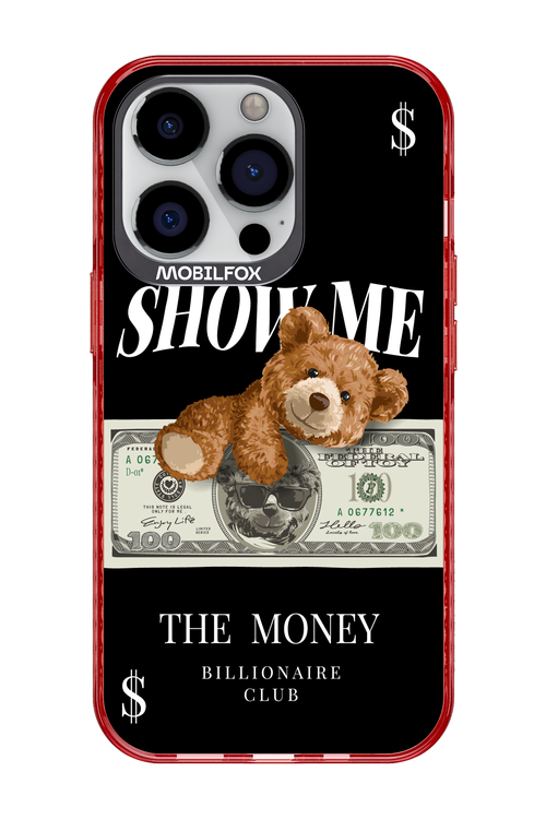 Show Me The Money 2.0 - Apple iPhone 13 Pro