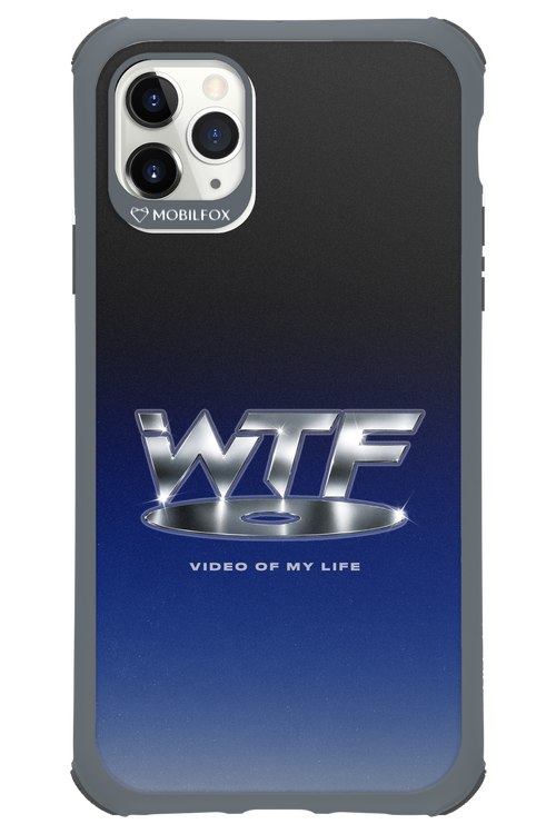 W T F 2.0 - Apple iPhone 11 Pro Max