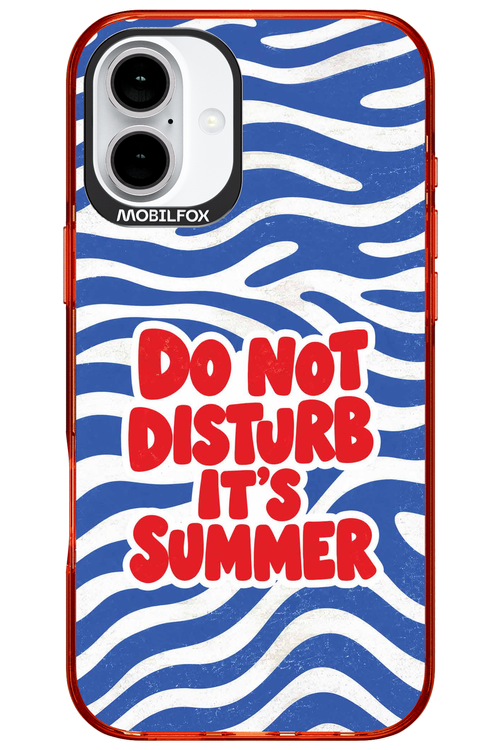 DO NOT DISTURB ITS SUMMER 2.0 - Apple iPhone 16 Plus