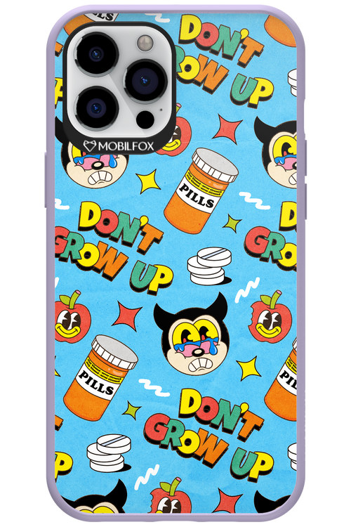 don_t grow up 2.0 - Apple iPhone 12 Pro Max