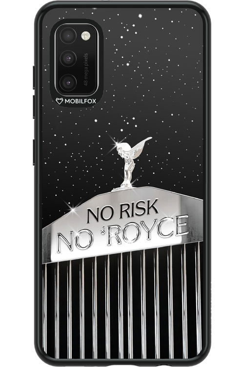 No Risk, No Royce - Samsung Galaxy A41