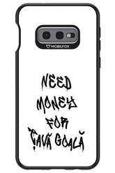 Need Money For Tava Black - Samsung Galaxy S10e