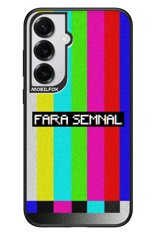 FĂRĂ SEMNAL 2.0 - Samsung S25+