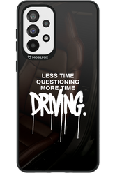 More Driving - Samsung Galaxy A73