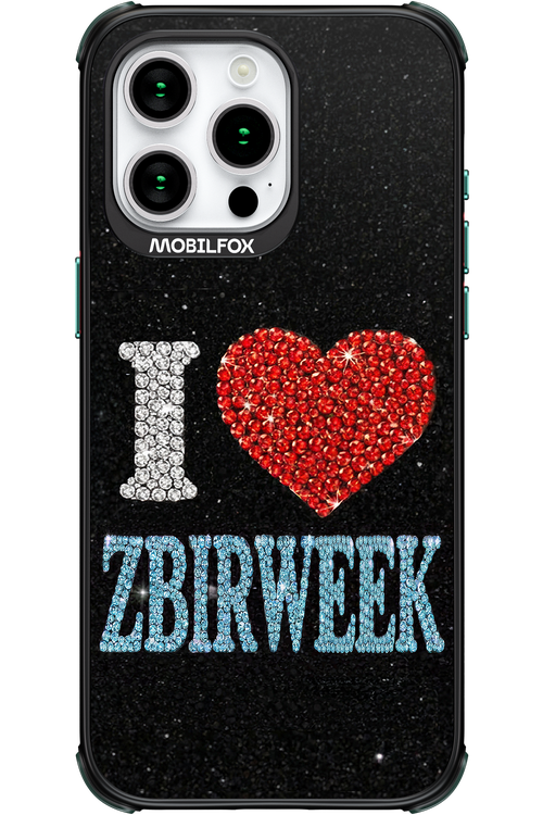 I LOVE ZBIRWEEK 2.0 - Apple iPhone 15 Pro Max