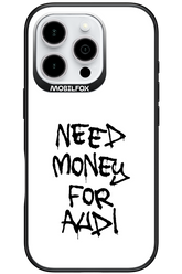 Need Money For Audi Black - Apple iPhone 16 Pro