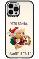 Dear Santa i want it all - Apple iPhone 12 Pro Max