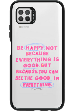 Be Happy - Huawei P40 Lite