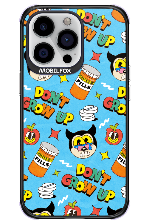 don_t grow up 2.0 - Apple iPhone 13 Pro